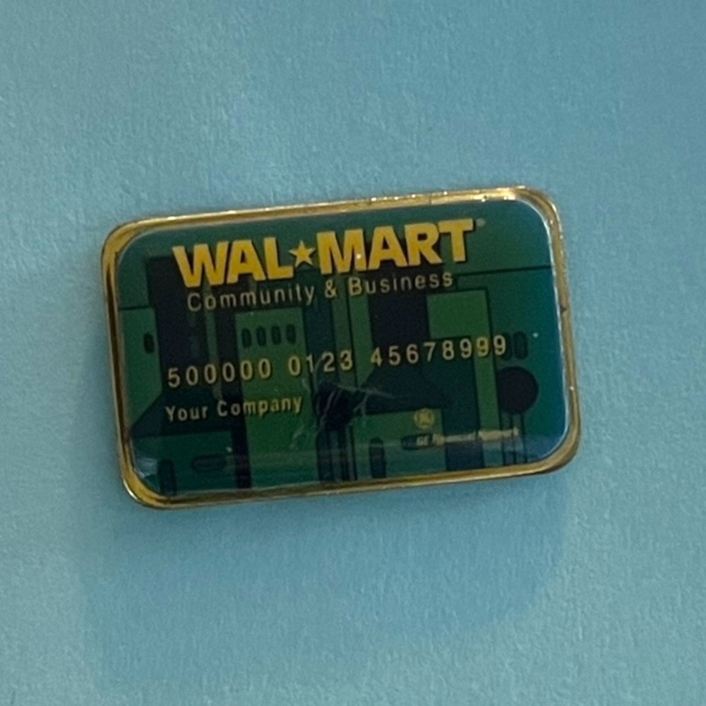 Walmart Lapel Pin Community & Business Financial Network Credit Card